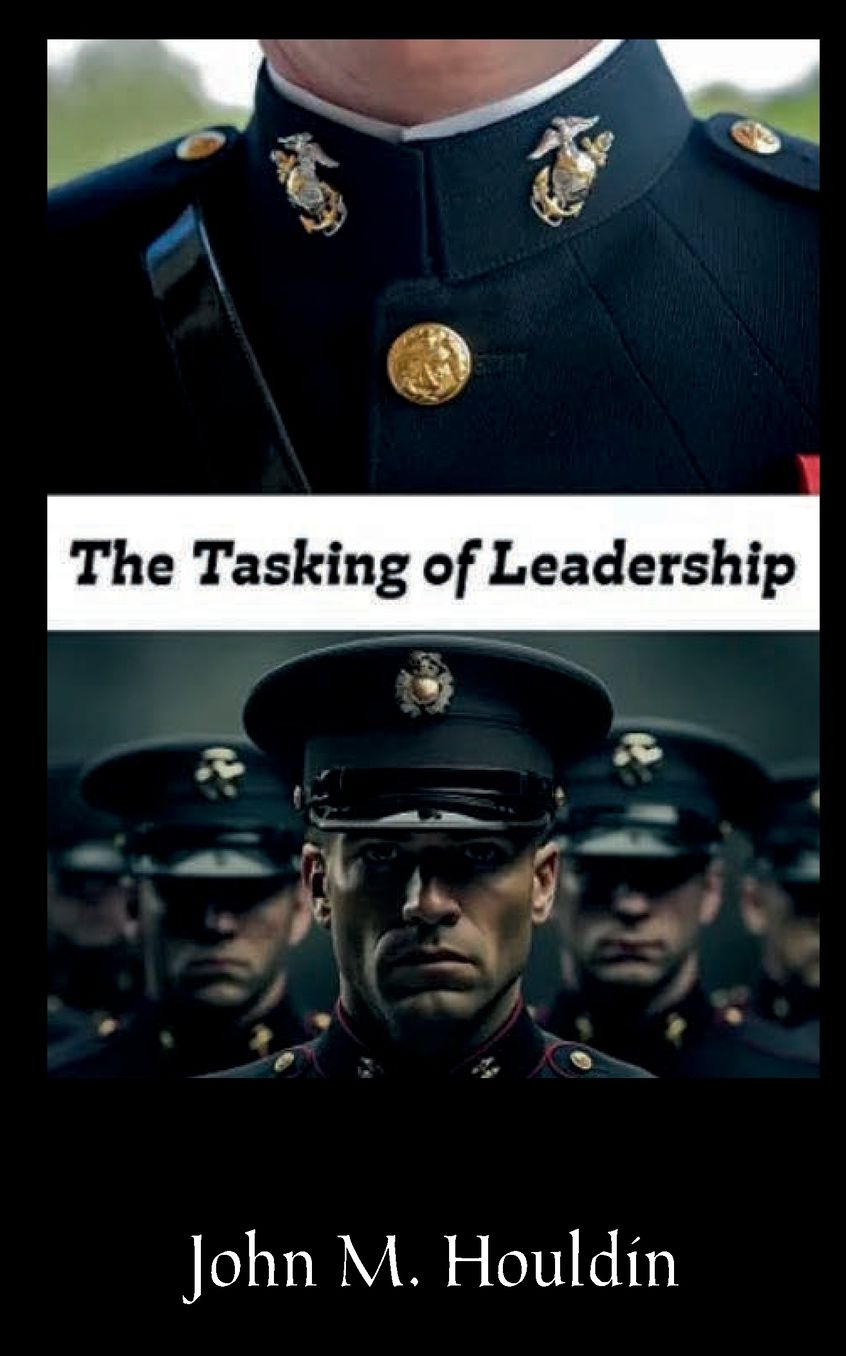 Cover of The Tasking of Leadership by John M. Houldin